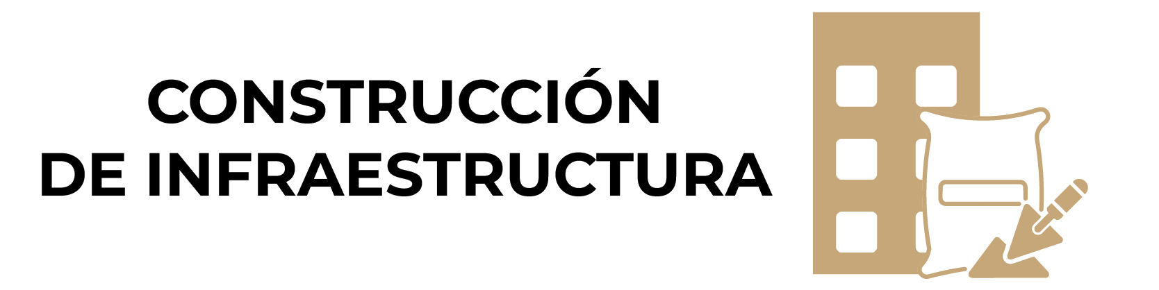 Construcción de Infraestructura